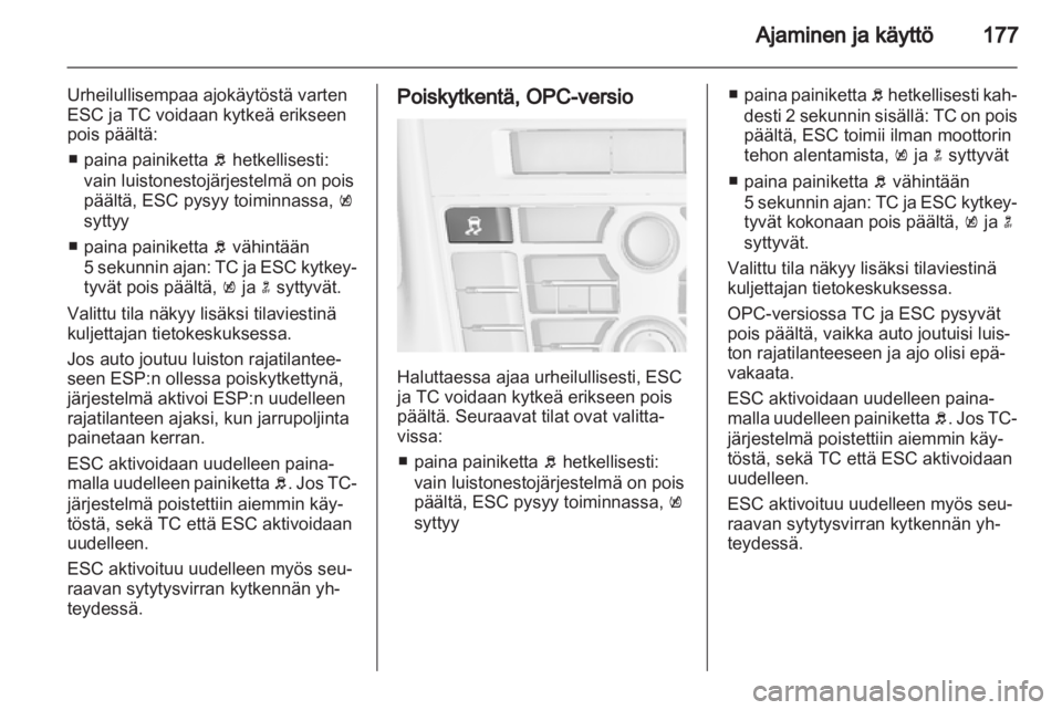 OPEL ASTRA J 2013.5  Ohjekirja (in Finnish)  OPEL ASTRA J 2013.5  Ohjekirja (in Finnish)