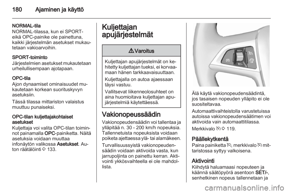 OPEL ASTRA J 2013.5  Ohjekirja (in Finnish)  OPEL ASTRA J 2013.5  Ohjekirja (in Finnish)