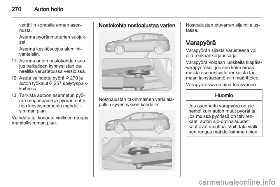 OPEL ASTRA J 2013.5  Ohjekirja (in Finnish)  OPEL ASTRA J 2013.5  Ohjekirja (in Finnish)
