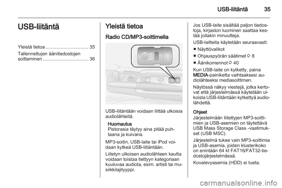 OPEL COMBO D 2013  Infotainment-ohjekirja (in Finnish) 