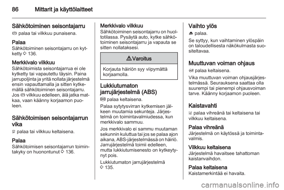 OPEL INSIGNIA 2010  Ohjekirja (in Finnish) 