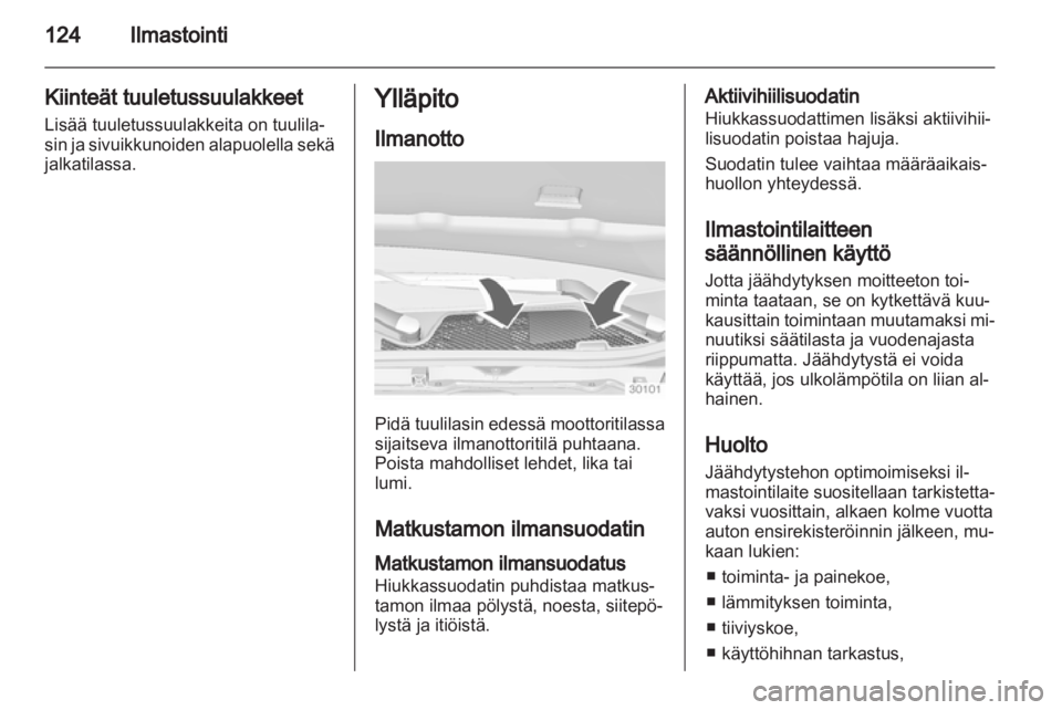 OPEL INSIGNIA 2010.5  Ohjekirja (in Finnish) 