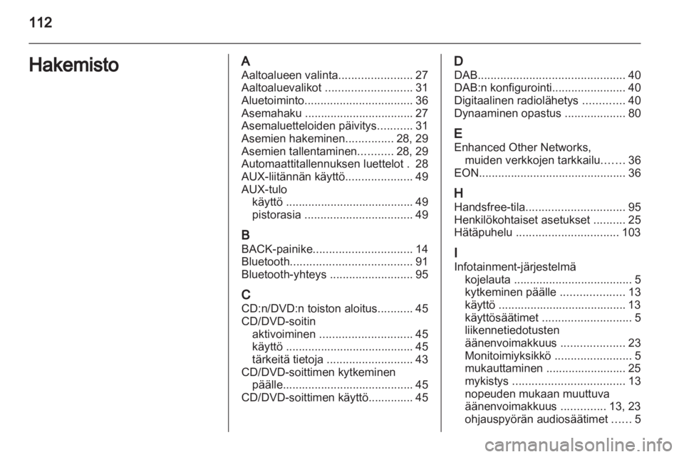 OPEL INSIGNIA 2011  Infotainment-ohjekirja (in Finnish) 