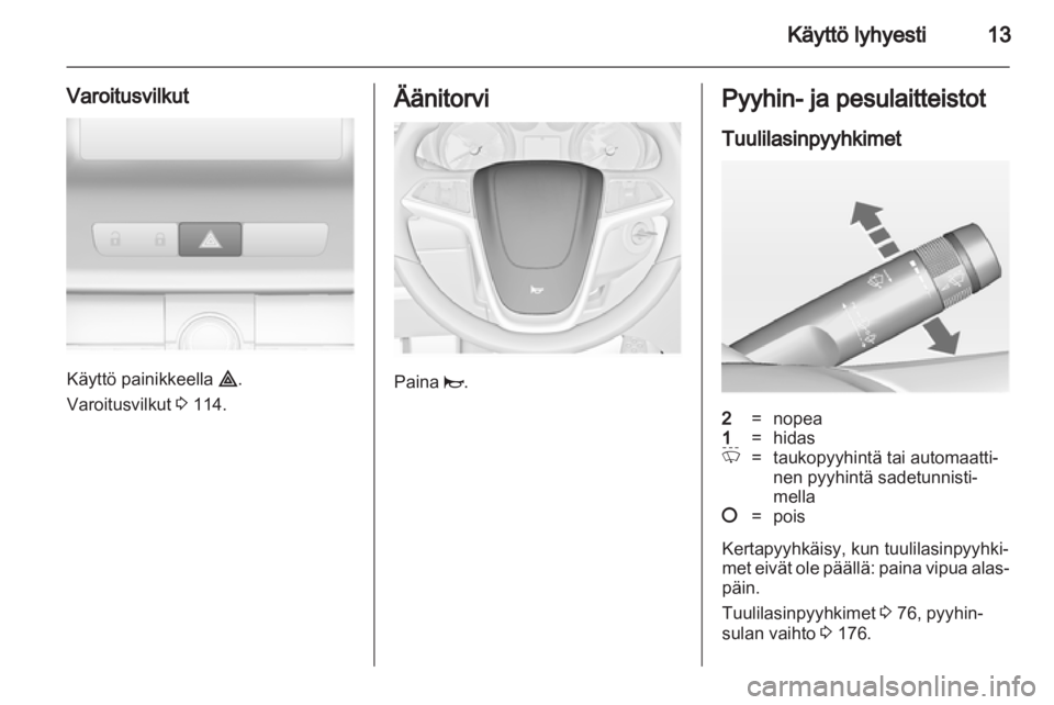 OPEL INSIGNIA 2012  Ohjekirja (in Finnish) 