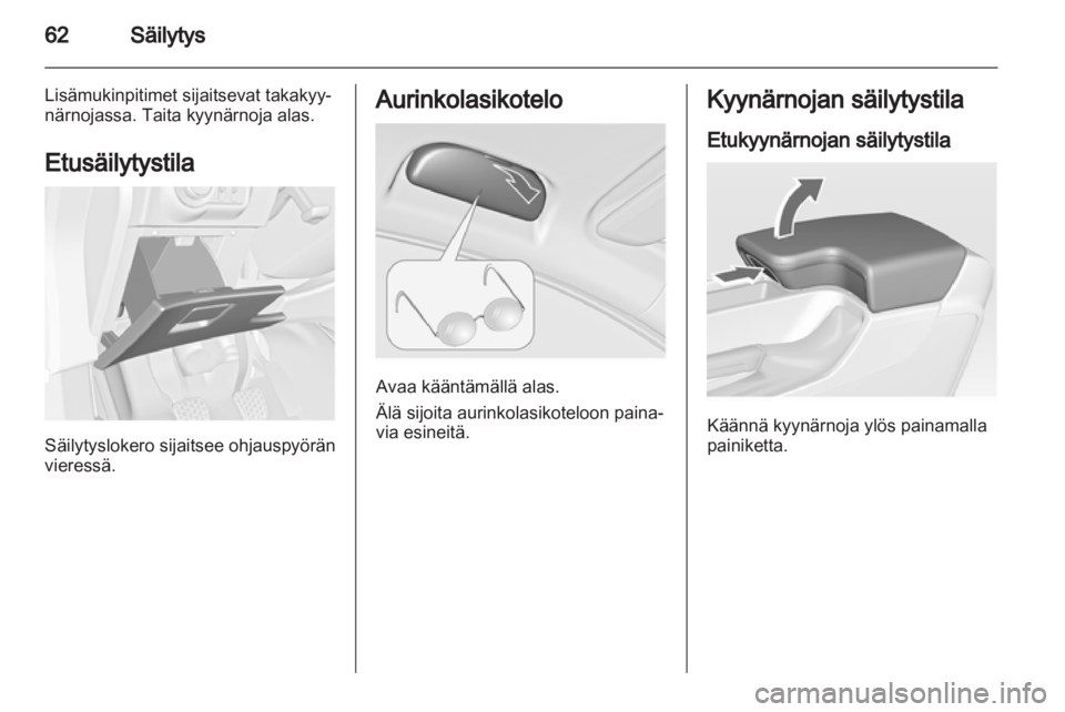 OPEL INSIGNIA 2012 Ohjekirja (in Finnish) OPEL INSIGNIA 2012 Ohjekirja (in Finnish)