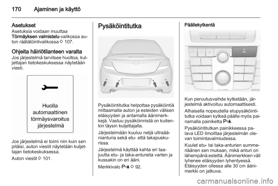 OPEL INSIGNIA 2012.5  Ohjekirja (in Finnish) 