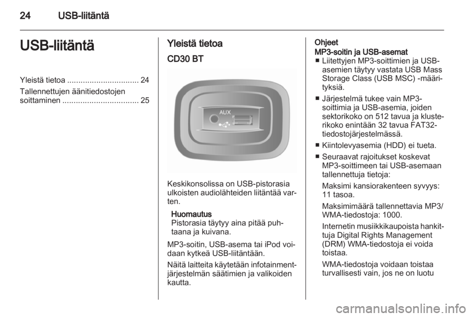 OPEL VIVARO 2011 Infotainment-ohjekirja (in Finnish) OPEL VIVARO 2011 Infotainment-ohjekirja (in Finnish)