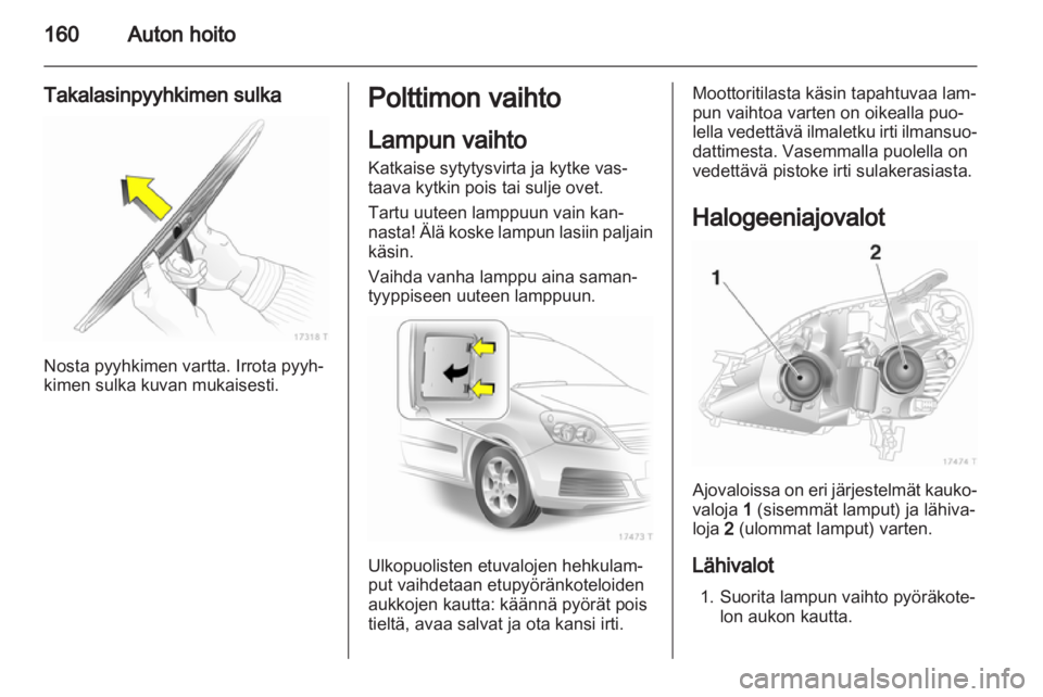 OPEL ZAFIRA 2013  Ohjekirja (in Finnish) 