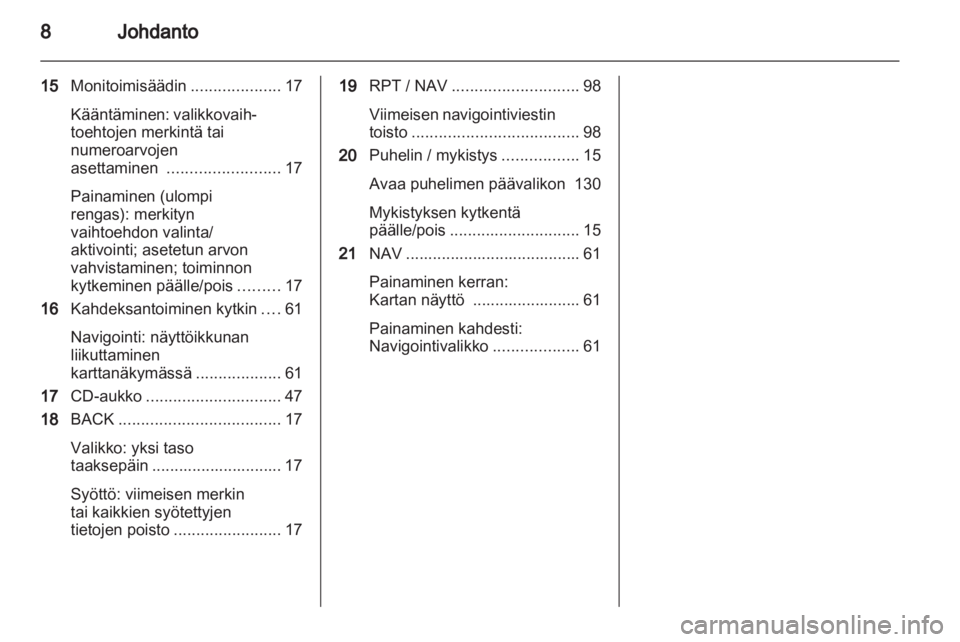 OPEL ZAFIRA C 2013  Infotainment-ohjekirja (in Finnish) 