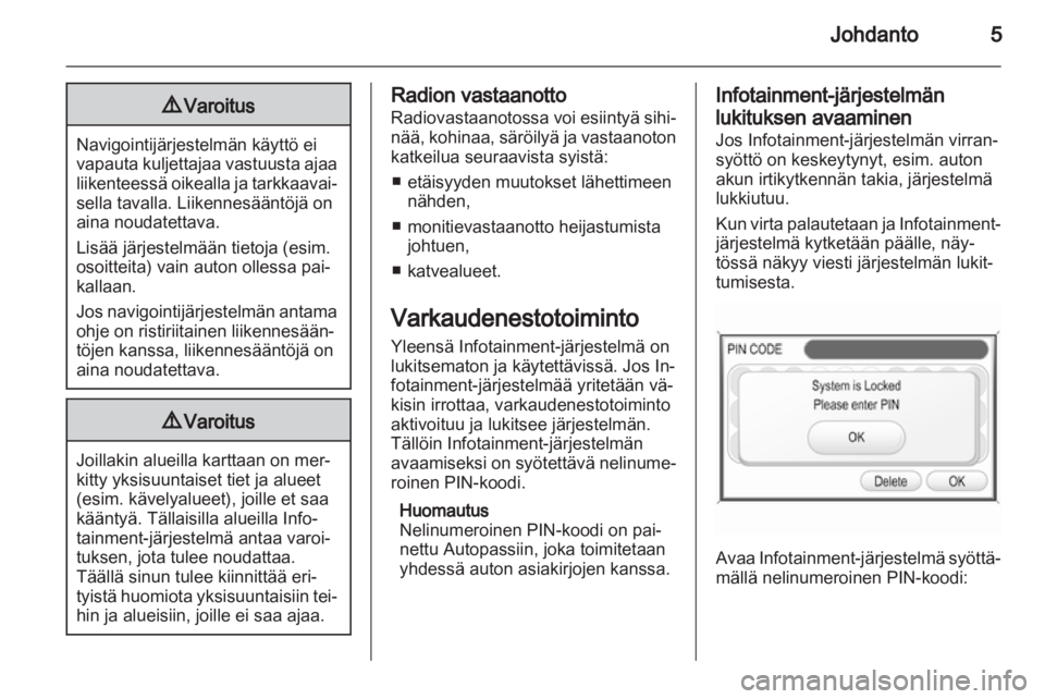 OPEL ZAFIRA B 2014  Infotainment-ohjekirja (in Finnish) 