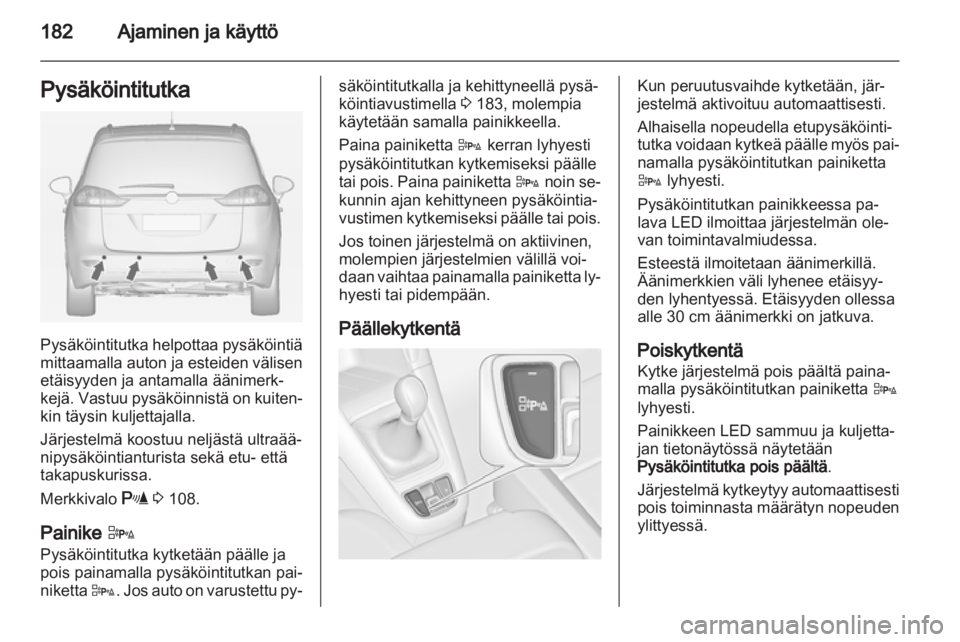 OPEL ZAFIRA TOURER 2012 Ohjekirja (in Finnish) OPEL ZAFIRA TOURER 2012 Ohjekirja (in Finnish)