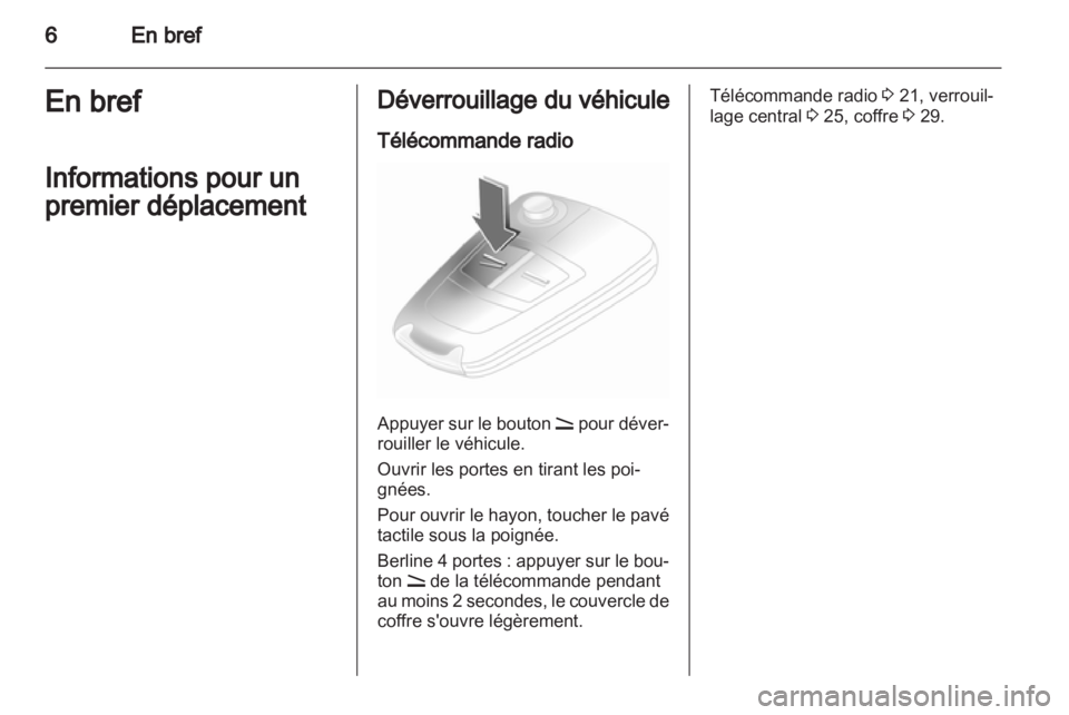 OPEL ASTRA H 2013 Manuel dutilisation (in French) OPEL ASTRA H 2013 Manuel dutilisation (in French)