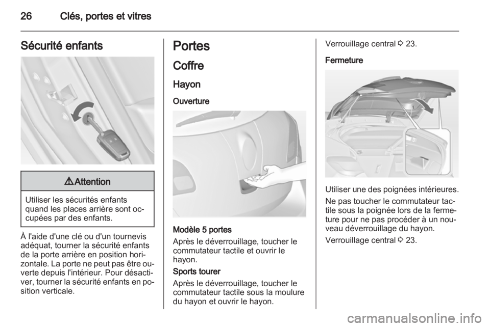OPEL ASTRA J HB5 & ST 2012.5 Manuel dutilisation (in French) OPEL ASTRA J HB5 & ST 2012.5 Manuel dutilisation (in French)