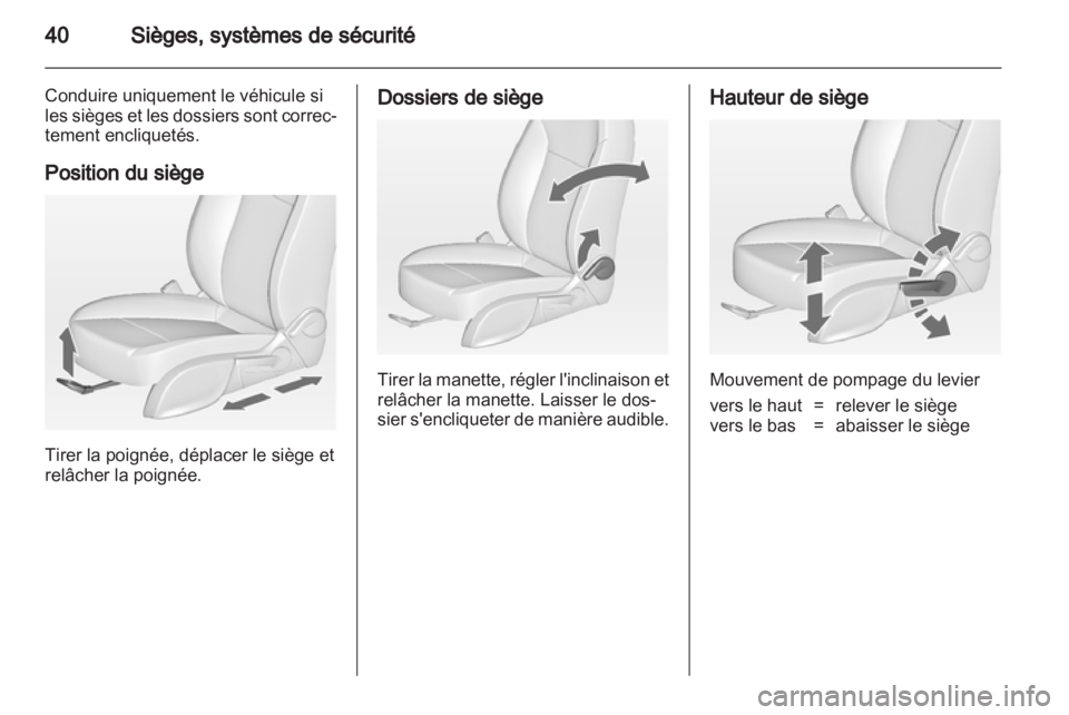 OPEL ASTRA J HB5 & ST 2012.5 Manuel dutilisation (in French) OPEL ASTRA J HB5 & ST 2012.5 Manuel dutilisation (in French)