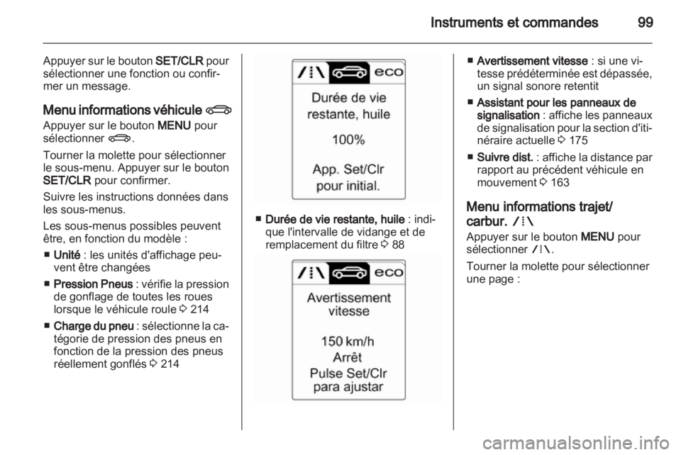 OPEL CASCADA 2013.5 Manuel dutilisation (in French) OPEL CASCADA 2013.5 Manuel dutilisation (in French)