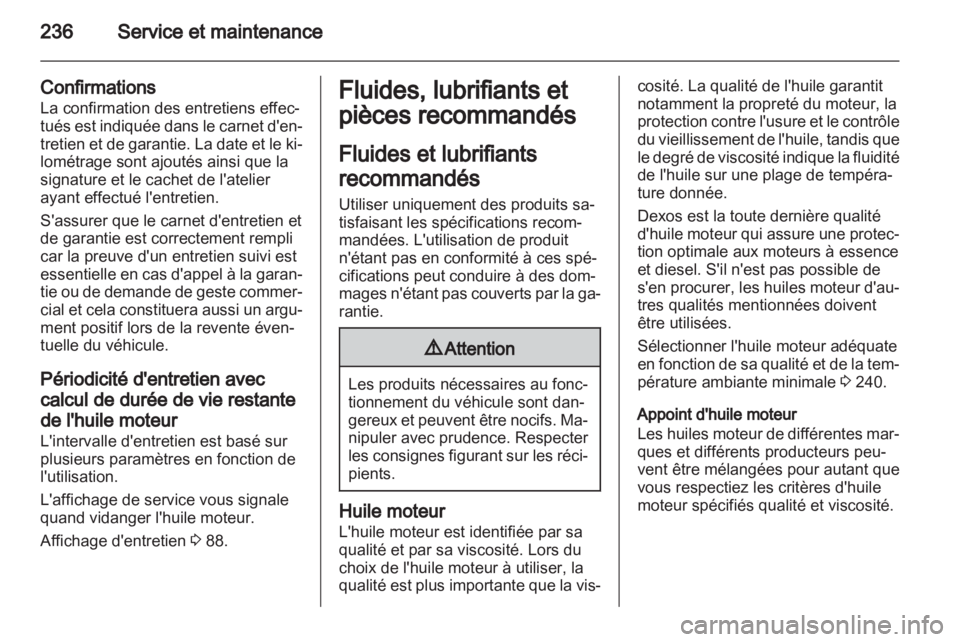 OPEL CASCADA 2013.5 Manuel dutilisation (in French) OPEL CASCADA 2013.5 Manuel dutilisation (in French)