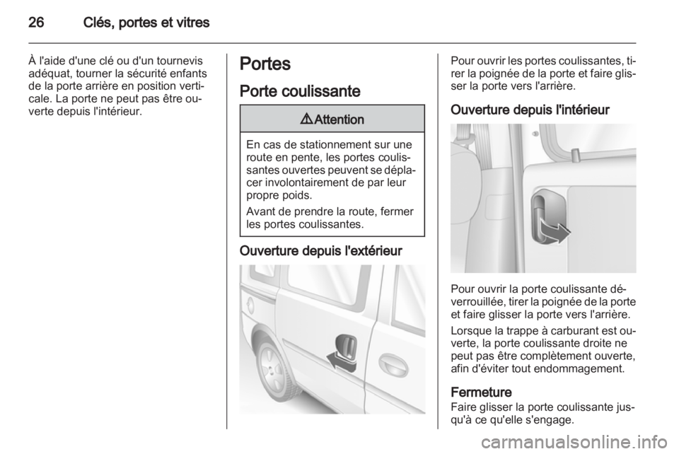 OPEL COMBO 2011.5 Manuel dutilisation (in French) OPEL COMBO 2011.5 Manuel dutilisation (in French)