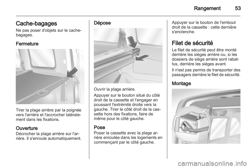 OPEL COMBO 2011.5 Manuel dutilisation (in French) OPEL COMBO 2011.5 Manuel dutilisation (in French)