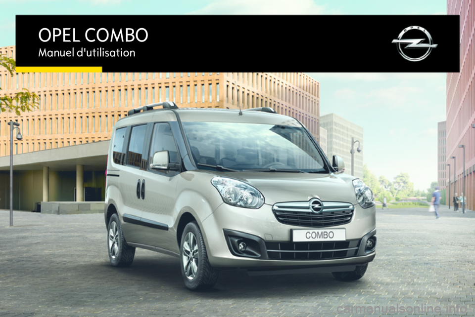 OPEL COMBO 2017  Manuel dutilisation (in French) 