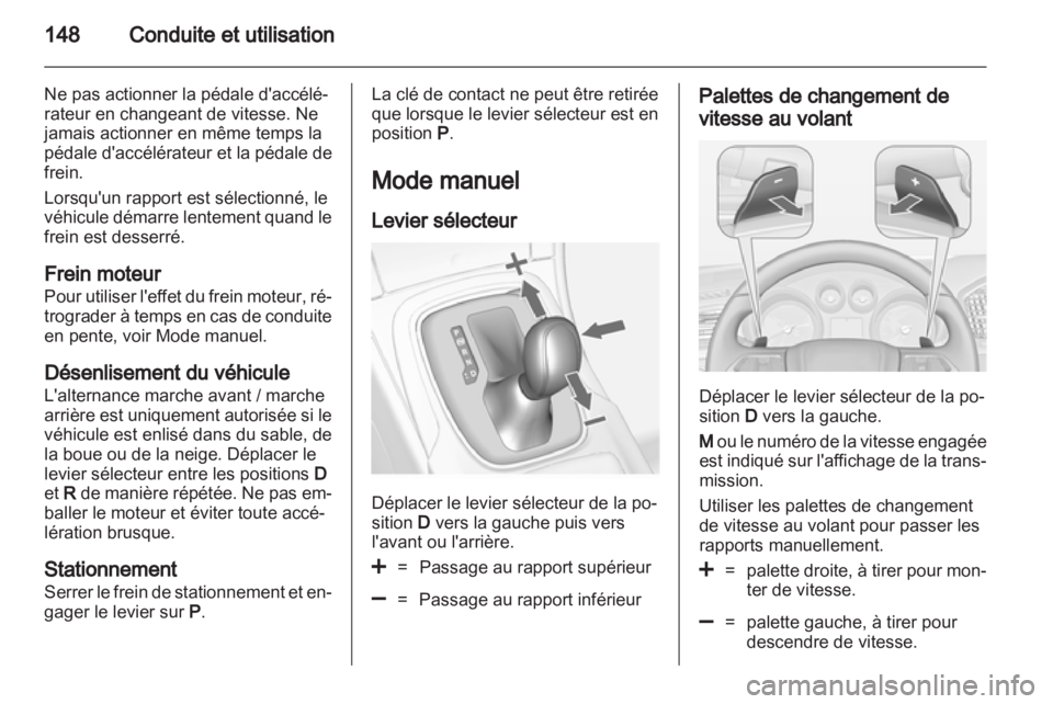 OPEL INSIGNIA 2012.5 Manuel dutilisation (in French) OPEL INSIGNIA 2012.5 Manuel dutilisation (in French)