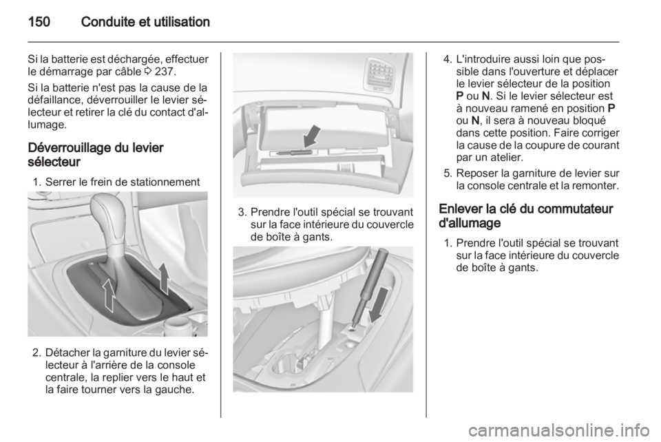 OPEL INSIGNIA 2012.5 Manuel dutilisation (in French) OPEL INSIGNIA 2012.5 Manuel dutilisation (in French)