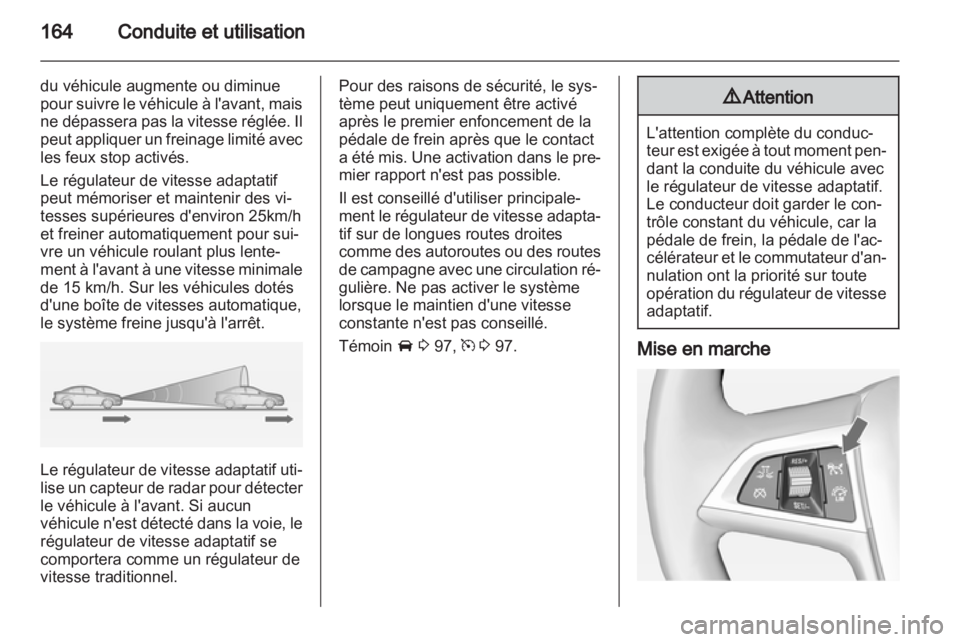 OPEL INSIGNIA 2012.5 Manuel dutilisation (in French) OPEL INSIGNIA 2012.5 Manuel dutilisation (in French)