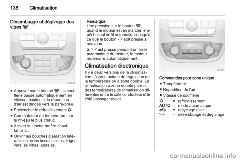 OPEL INSIGNIA 2013.5 Manuel dutilisation (in French) OPEL INSIGNIA 2013.5 Manuel dutilisation (in French)