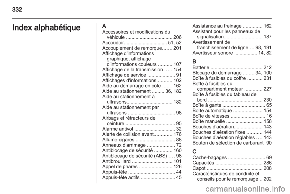 OPEL INSIGNIA 2013.5 Manuel dutilisation (in French) OPEL INSIGNIA 2013.5 Manuel dutilisation (in French)