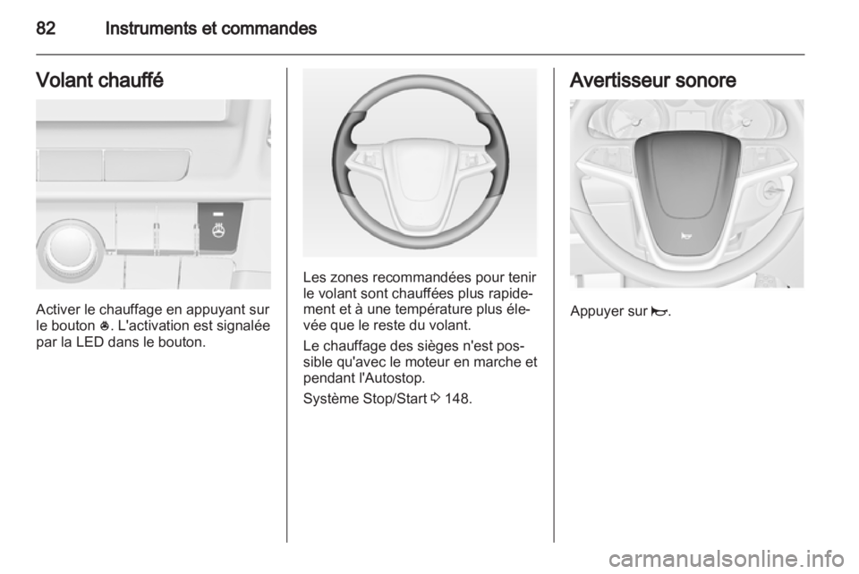 OPEL INSIGNIA 2013.5 Manuel dutilisation (in French) OPEL INSIGNIA 2013.5 Manuel dutilisation (in French)