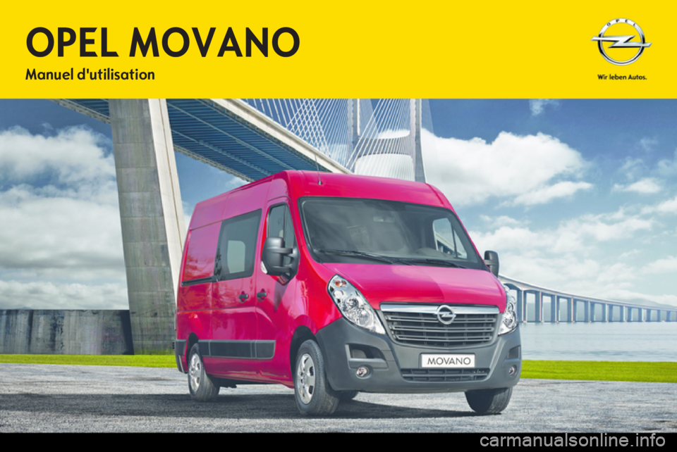 OPEL MOVANO_B 2013.5  Manuel dutilisation (in French) 