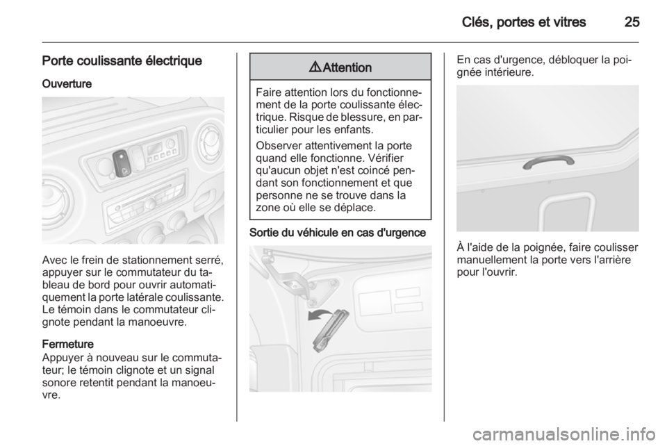 OPEL MOVANO_B 2013.5 Manuel dutilisation (in French) OPEL MOVANO_B 2013.5 Manuel dutilisation (in French)