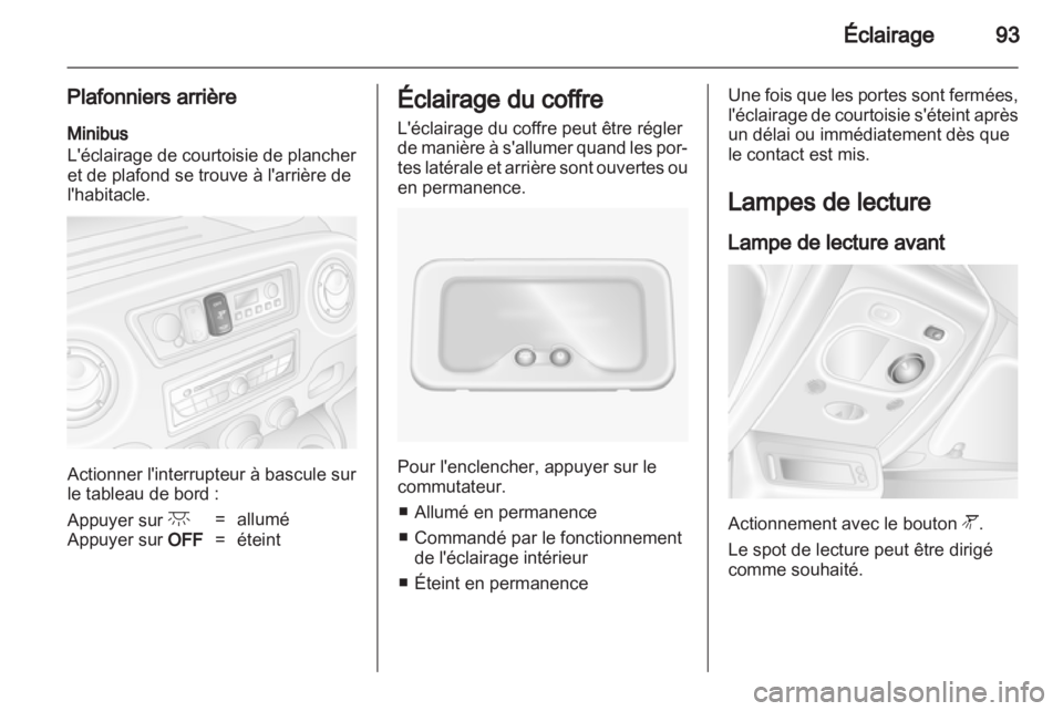 OPEL MOVANO_B 2013.5 Manuel dutilisation (in French) OPEL MOVANO_B 2013.5 Manuel dutilisation (in French)