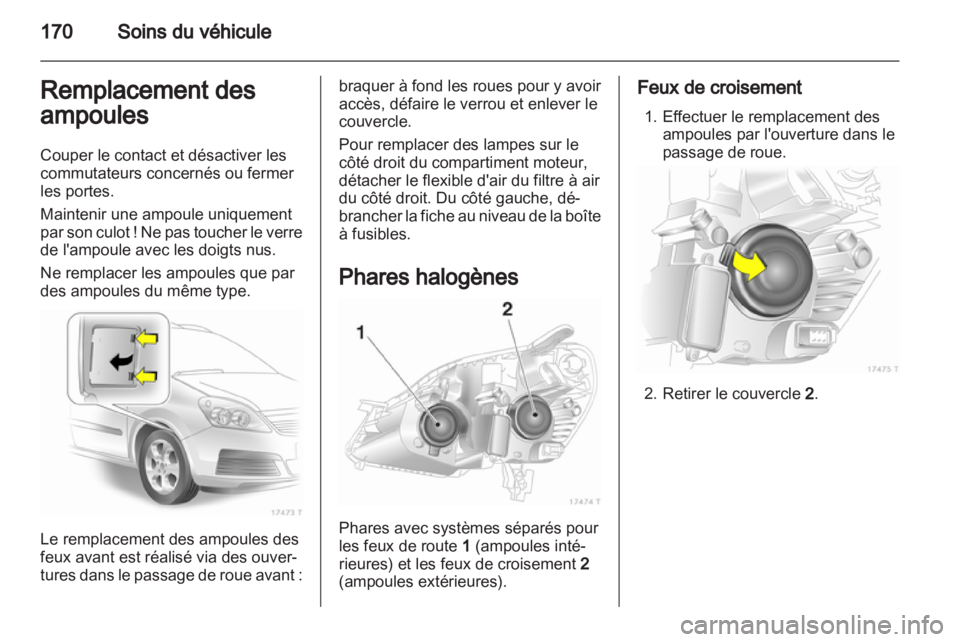 OPEL ZAFIRA 2012 Manuel dutilisation (in French) OPEL ZAFIRA 2012 Manuel dutilisation (in French)