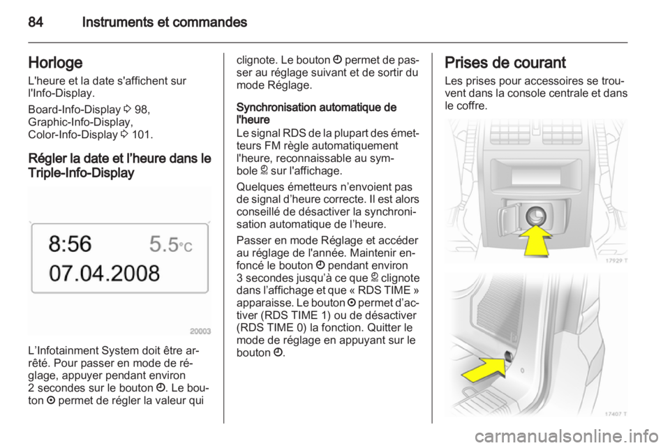 OPEL ZAFIRA 2013 Manuel dutilisation (in French) OPEL ZAFIRA 2013 Manuel dutilisation (in French)