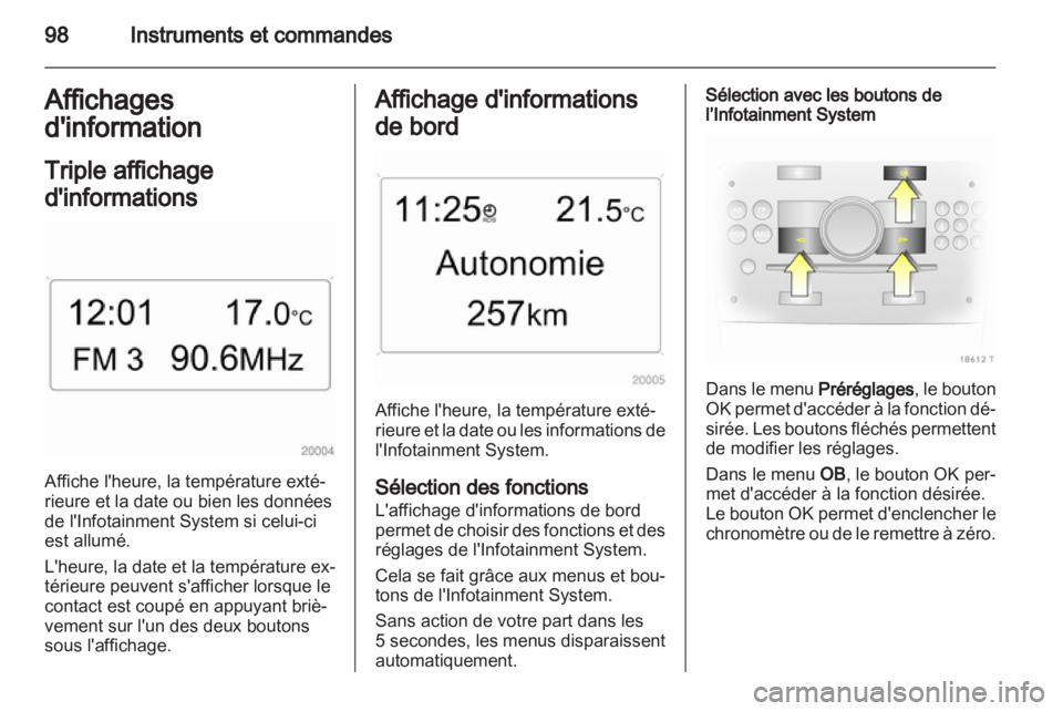 OPEL ZAFIRA 2013 Manuel dutilisation (in French) OPEL ZAFIRA 2013 Manuel dutilisation (in French)