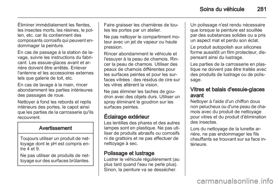 OPEL ZAFIRA TOURER 2013.5  Manuel dutilisation (in French)  OPEL ZAFIRA TOURER 2013.5  Manuel dutilisation (in French)