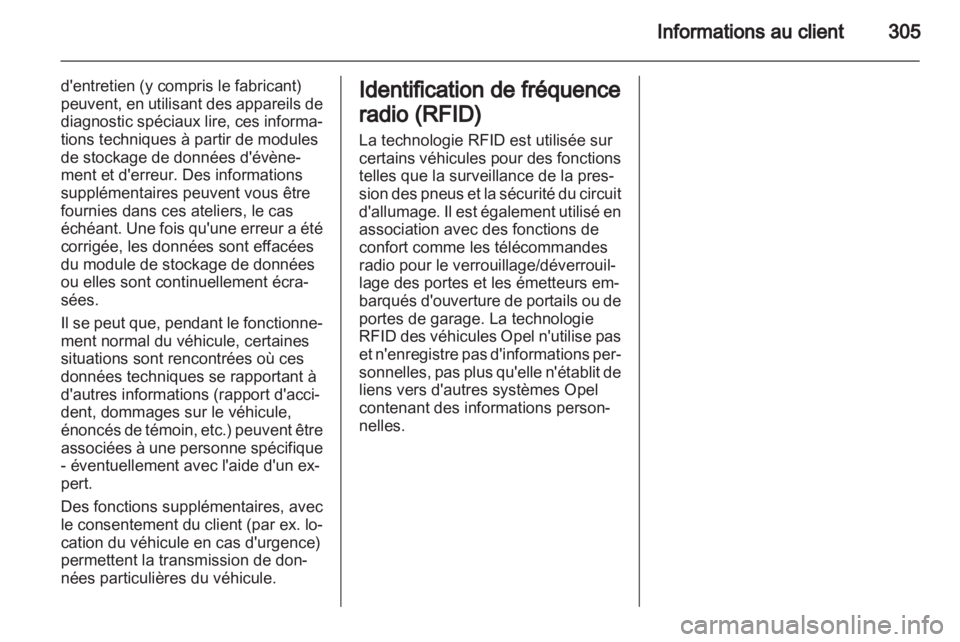 OPEL ZAFIRA TOURER 2013.5  Manuel dutilisation (in French)  OPEL ZAFIRA TOURER 2013.5  Manuel dutilisation (in French)