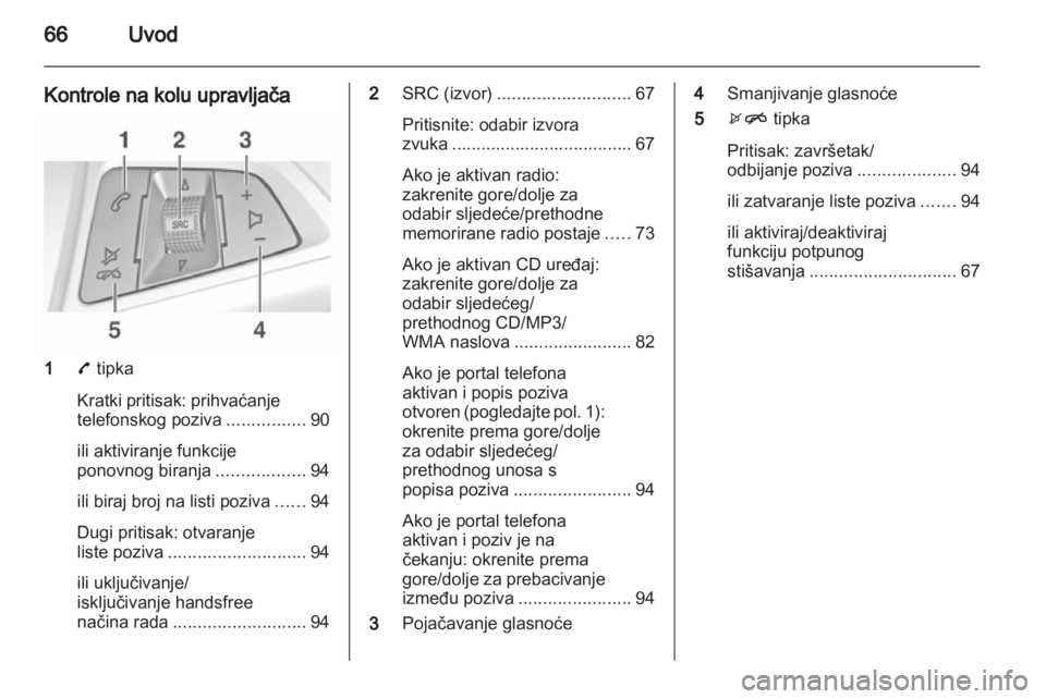 OPEL ADAM 2013 Priručnik za Infotainment (in Croatian) OPEL ADAM 2013 Priručnik za Infotainment (in Croatian)