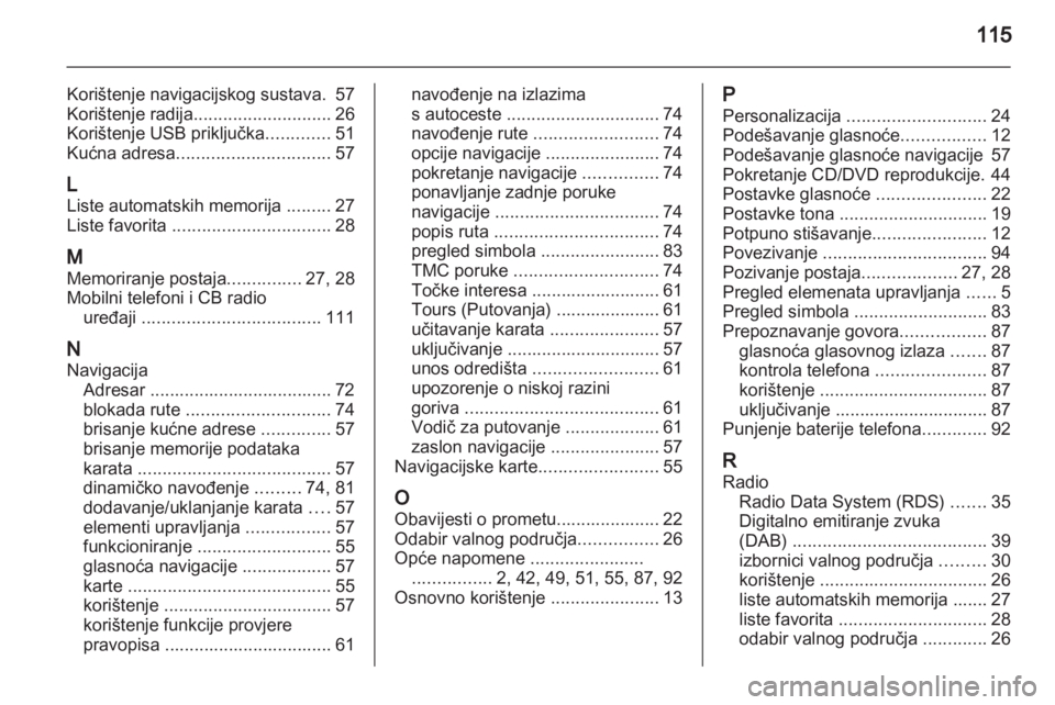 OPEL MERIVA 2011.25  Priručnik za Infotainment (in Croatian) 