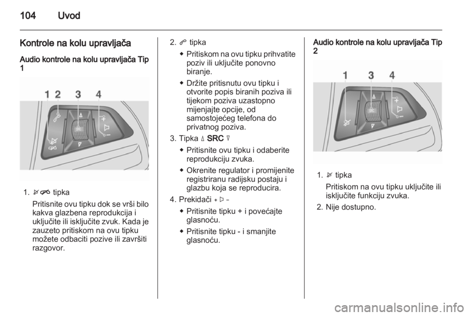 OPEL MOKKA 2013 Priručnik za Infotainment (in Croatian) OPEL MOKKA 2013 Priručnik za Infotainment (in Croatian)