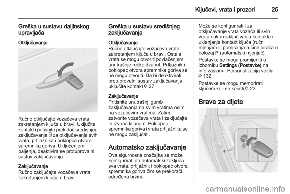 OPEL ZAFIRA TOURER 2013.5 Priručnik za vlasnika (in Croatian) OPEL ZAFIRA TOURER 2013.5 Priručnik za vlasnika (in Croatian)