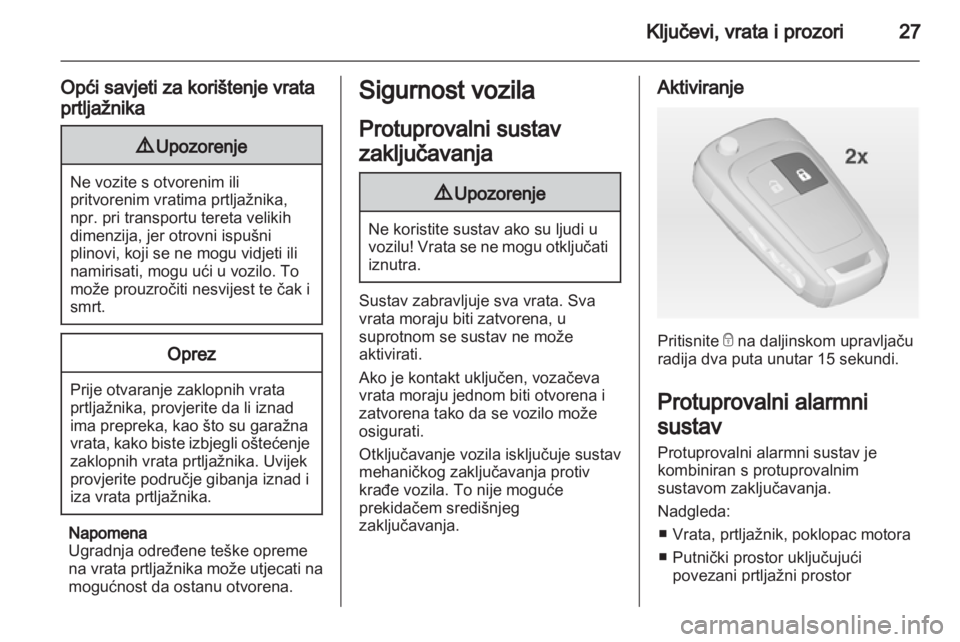 OPEL ZAFIRA TOURER 2013.5 Priručnik za vlasnika (in Croatian) OPEL ZAFIRA TOURER 2013.5 Priručnik za vlasnika (in Croatian)
