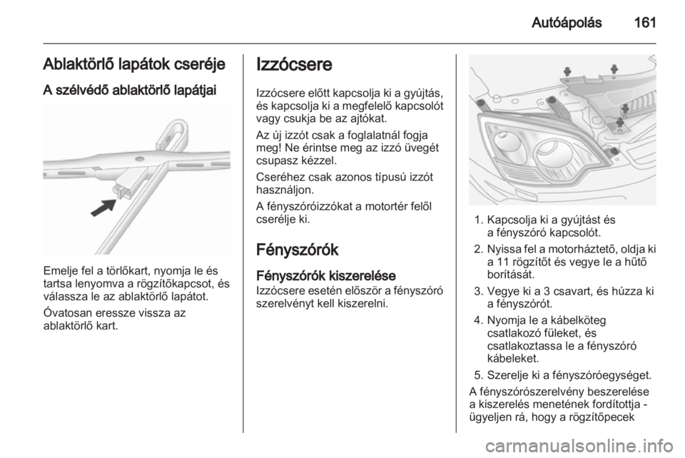OPEL ANTARA 2011  Kezelési útmutató (in Hungarian)  OPEL ANTARA 2011  Kezelési útmutató (in Hungarian)