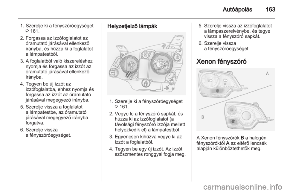 OPEL ANTARA 2011  Kezelési útmutató (in Hungarian)  OPEL ANTARA 2011  Kezelési útmutató (in Hungarian)