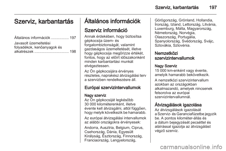 OPEL ANTARA 2011  Kezelési útmutató (in Hungarian) 