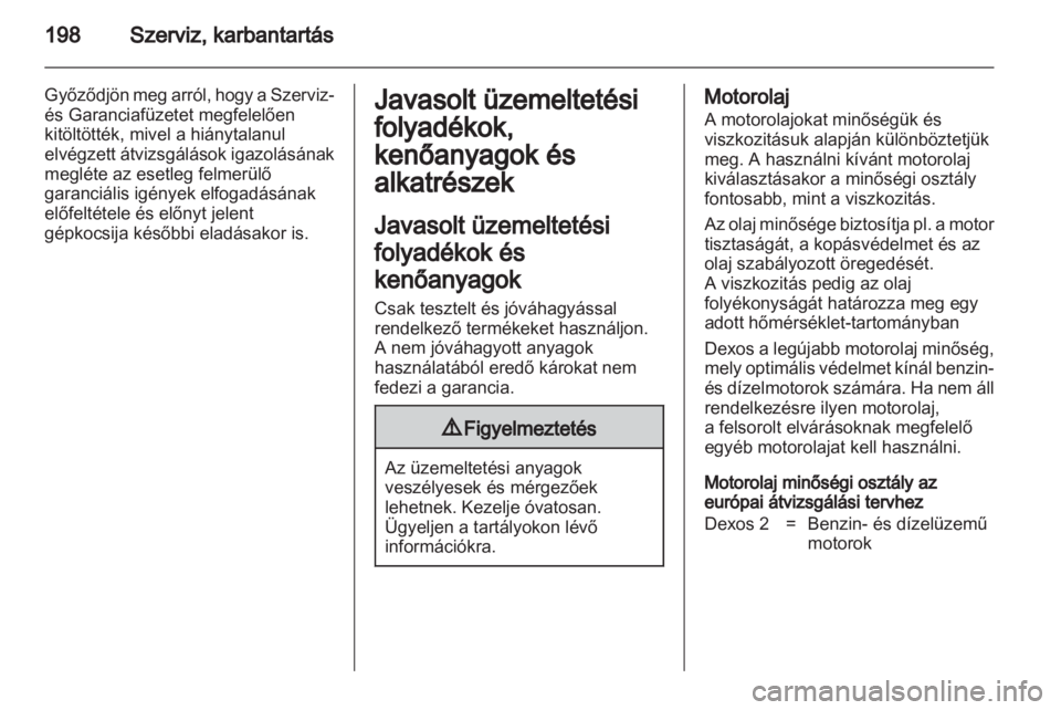 OPEL ANTARA 2011  Kezelési útmutató (in Hungarian) 