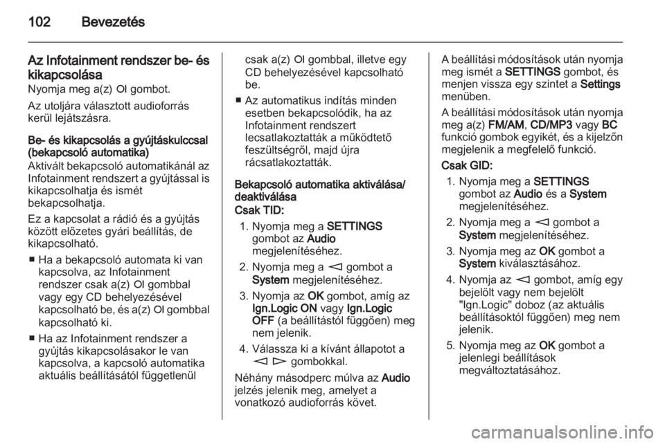 OPEL ANTARA 2012  Infotainment kézikönyv (in Hungarian) 