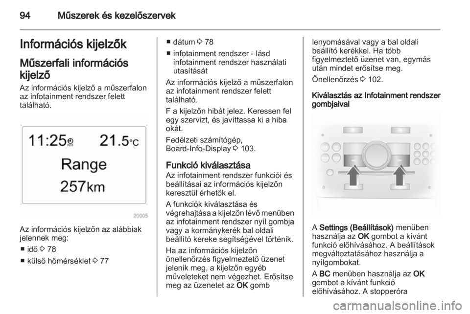 OPEL ANTARA 2012.5 Kezelési útmutató (in Hungarian) OPEL ANTARA 2012.5 Kezelési útmutató (in Hungarian)