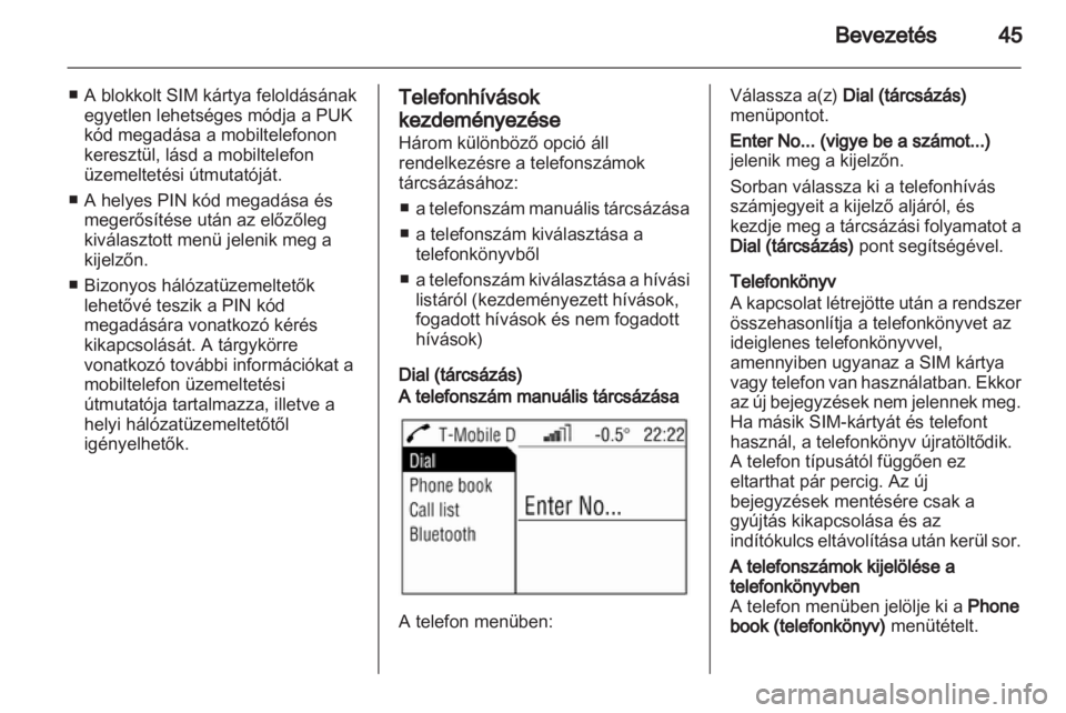 OPEL ASTRA H 2013  Infotainment kézikönyv (in Hungarian) 