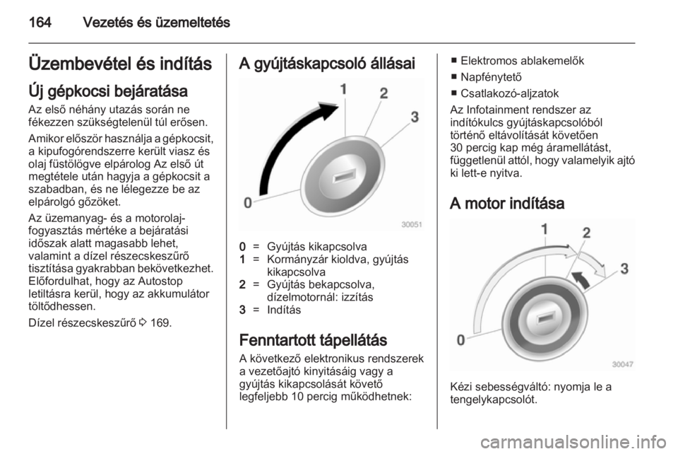 OPEL ASTRA J 2013  Kezelési útmutató (in Hungarian) 